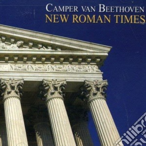 Camper Van Beethoven - New Roman Times cd musicale di Camper Van Beethoven