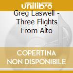 Greg Laswell - Three Flights From Alto cd