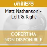 Matt Nathanson - Left & Right cd