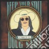 Keep Your Soul - A Tribute To Doug Sahm cd