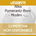 Alisa Pomerantz-Boro - Modim - We Give Thanks cd musicale di Alisa Pomerantz