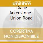 Diane Arkenstone - Union Road cd