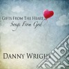 Danny Wright - Gifts From The Heart cd