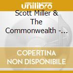 Scott Miller & The Commonwealth - Thus Always To Tryants cd musicale di MILLER SCOTT