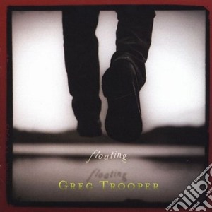 Greg Trooper - Floating cd musicale di TROOPER GREG