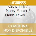 Cathy Fink / Marcy Marxer / Laurie Lewis - Blue Rose cd musicale di Rose Blue