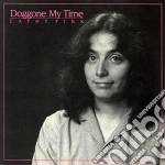 Cathy Fink - Doggone My Time cd