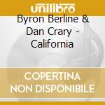 Byron Berline & Dan Crary - California cd