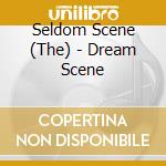 Seldom Scene (The) - Dream Scene cd