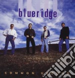 Blueridge - Common Ground