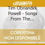 Tim Obriandirk Powell - Songs From The Mountain
