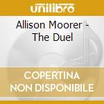 Allison Moorer - The Duel