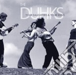 Duhks (The) - Your Daughters & Sons