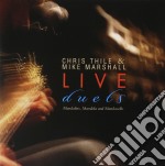 Chris Thile & Mike Marshall - Live Duets