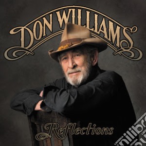 Don Williams - Reflections cd musicale di Don Williams