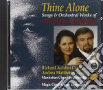Victor Herbert - Thine Alone: Songs & Orchestral Works