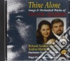 Victor Herbert - Thine Alone: Songs & Orchestral Works cd musicale di Victor Herbert