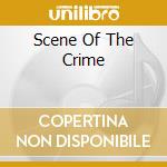 Scene Of The Crime cd musicale di Joe Killer