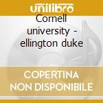 Cornell university - ellington duke cd