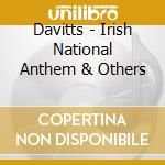 Davitts - Irish National Anthem & Others cd