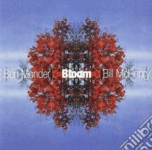 Ben Monder - Bloom cd musicale di Ben Monder