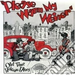 Please Warm My Weiner (b.carter) - Old Time Hokum Blues cd