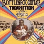 Casey Bill Weldon & Kokomo Arnold - Bottleneck Guitar Trendsetters Of The 1930s cd