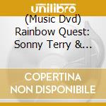 (Music Dvd) Rainbow Quest: Sonny Terry & Brownie Mcghee & - Rainbow Quest: Sonny Terry & Brownie Mcghee & cd