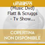 (Music Dvd) Flatt & Scruggs - Tv Show Vol.1 cd