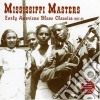 Mississippi Masters - Early American Blues Cl. cd