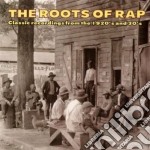 Roots Of Rap - Classic Rec.from 1920-30