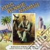 King Bennie Nawahi - Hawaiian String Vistuoso cd