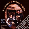 Liz Carroll & Tommy Maguire - Kiss Me Kate cd