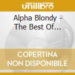 Alpha Blondy - The Best Of... cd musicale di ALPHA BLONDY