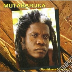 Mutabaruka - The Ultimate Collection cd musicale di Mutabaruka