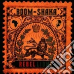 Boom Shaka - Rebellion cd