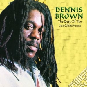 Best of joe gibbs years cd musicale di Dennis Brown