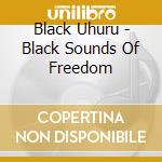 Black Uhuru - Black Sounds Of Freedom cd