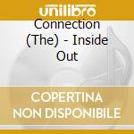 Connection (The) - Inside Out cd