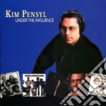 Kim Pensyl - Under The Influence cd