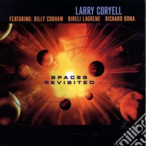 Larry Coryell - Space Revisited cd musicale di Larry Coryell