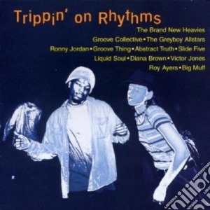 Trippin'on Rhythms - Groove Music cd musicale di Rhythms Trippin'on