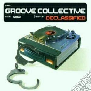 Groove Collective - Declassified cd musicale di Collective Groove