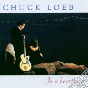 Chuck Loeb - In The Heartland cd musicale di CHUCK LOEB
