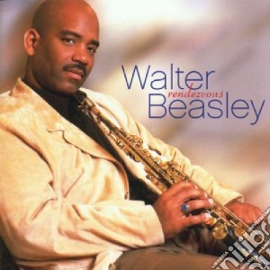 Walter Beasley - Rendezvous cd musicale di Walter Beasley