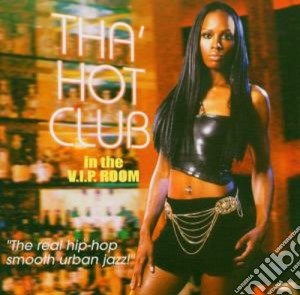 Tha'hot club in v.i.p. r. cd musicale di Artisti Vari