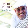 Phil Perry - Ready For Love cd