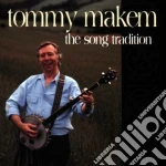 Tommy Makem - The Song Tradition cd