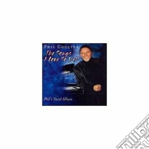 Phil Coulter - The Song I Love So Well cd musicale di Phil Coulter