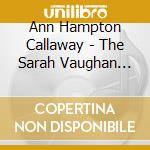 Ann Hampton Callaway - The Sarah Vaughan Project cd